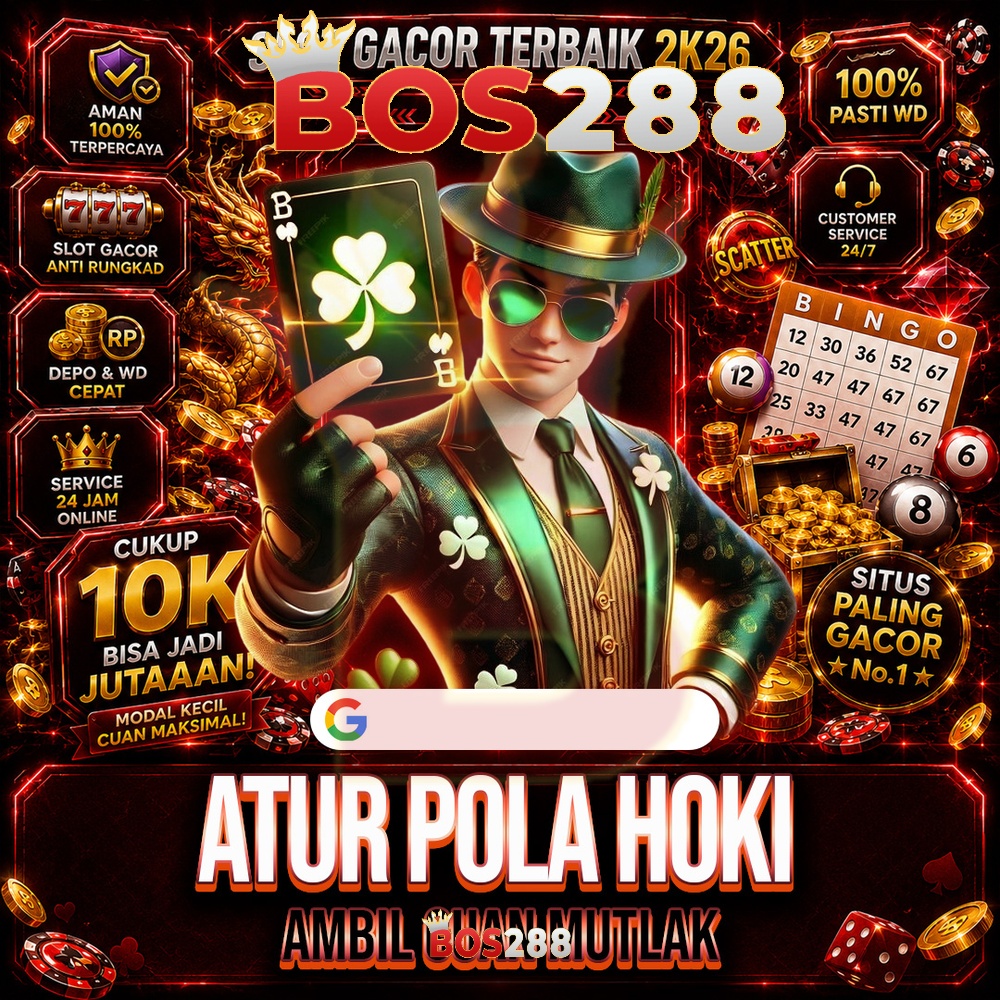 BOS288: Situs Slot Online Gacor Hari Ini Dengan Slot88 dan Peluang Maxwin Tinggi